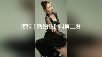 中年男酒店高价约炮女神范气质性感美女姐姐啪啪奶子圆润坚挺听对话男的还怨美女的逼太紧了导致他射早了又干一次!