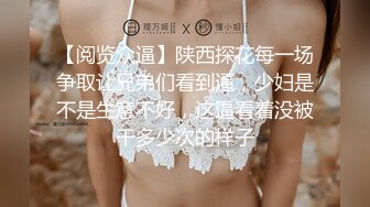 STP15627 高价约小姐姐来爆菊，近距离特写只攻菊花不爱鲍鱼