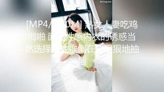 城中村洗头房碰到一位高级会所才能体验到的技术型美少妇肉棒吃的相当舒服还给毒龙足交啪啪叫声销魂对白淫荡