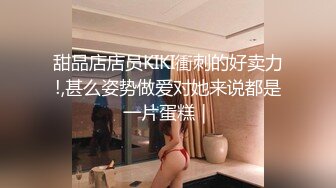 00后小女友他妈不在家在他家偷偷和她打炮来一发