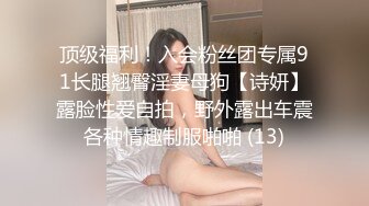 前方高能这妹子操一宿不过分-91视频_91自拍_国产自拍