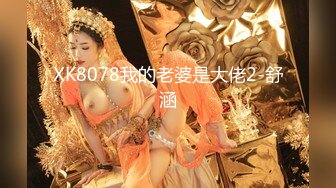 【新速片遞 】 ⭐⭐⭐人气小仙女，【柠美】极品女神~校花颜值~魔鬼身材~大尺度自慰~特写BB，戴上眼镜完美反差~~~ 佳作[4630MB/MP4/05:19:12]