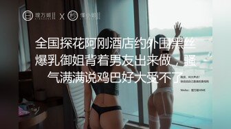 超级美女与男友超爽啪啪视频，骚女友骑马摇曳，后入如公狗艹母狗！